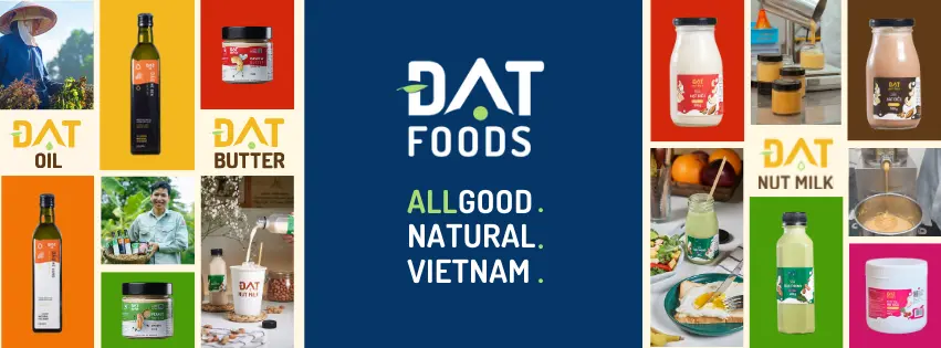 Khám phá Sự Khác Biệt của Đạt Foods: Dinh dưỡng Tự nhiên từ Việt Nam đến Bàn ăn của Bạn